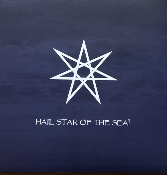 Seven Rivers of Fire - "Hail Star of the Sea' 2LP