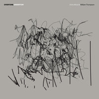 Chris Alford and William Thompson - "Overtone/Undertone" LP