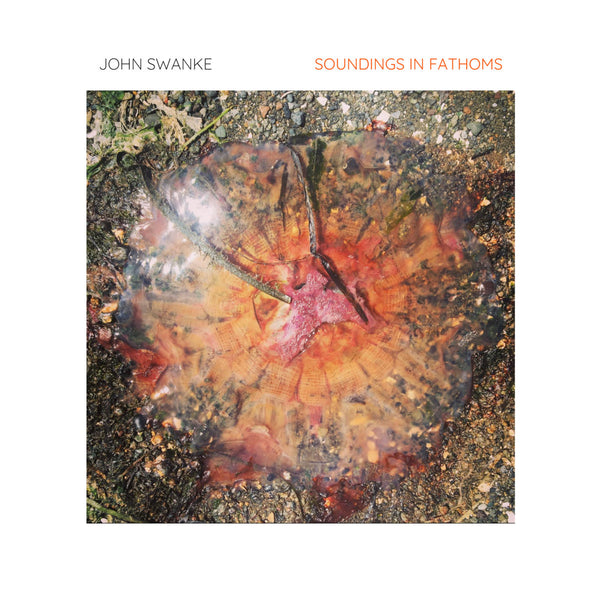 John Swanke - "Soundings in Fathoms" CS